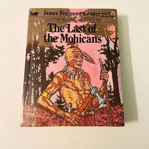 Vintage 1979 The Last of the Mohicans  James Cooper Illustrated Classic Edition